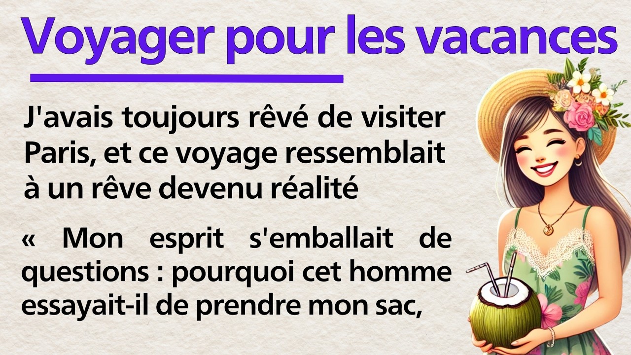 Traveling for Vacations | Learn French Through Story | Easy French for Beginners with Frenchy Tales