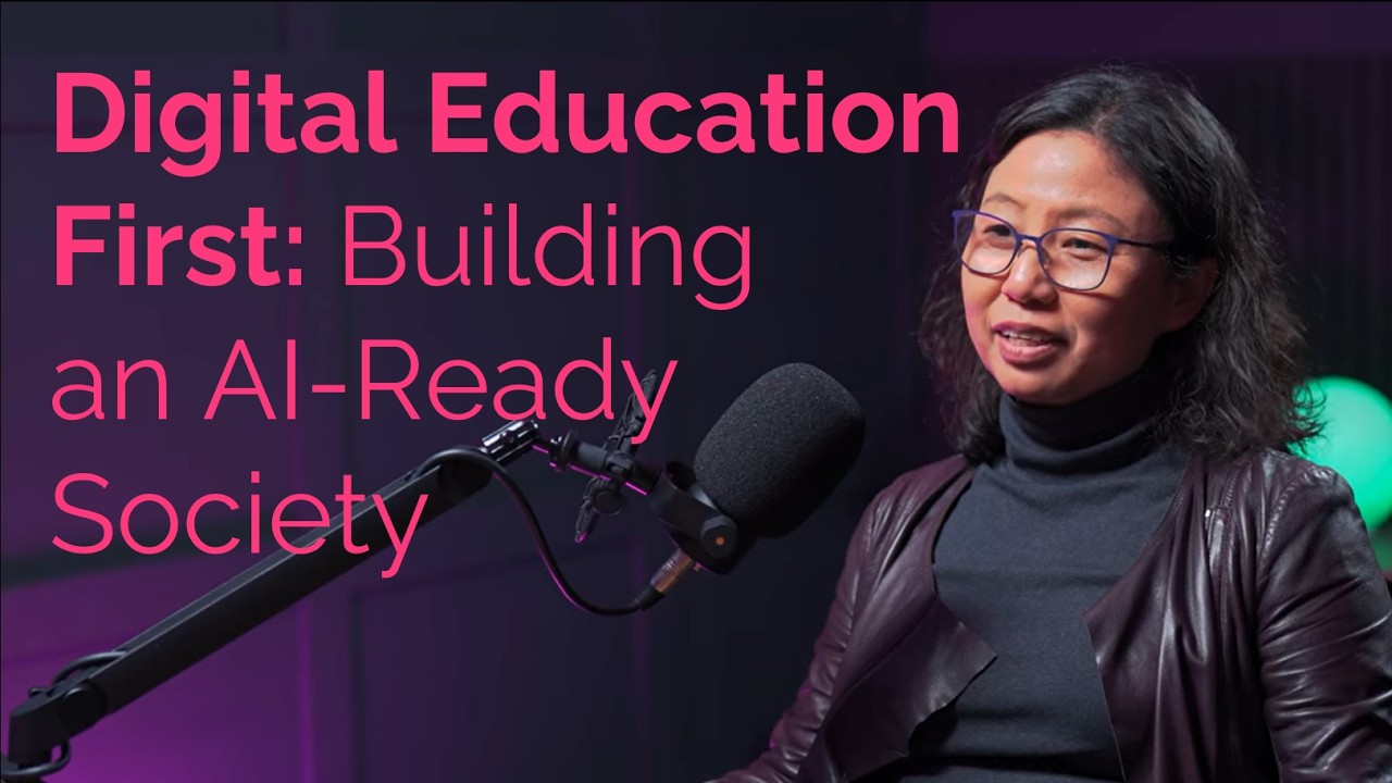 EP 51: Digital Education First: Building an AI-Ready Society