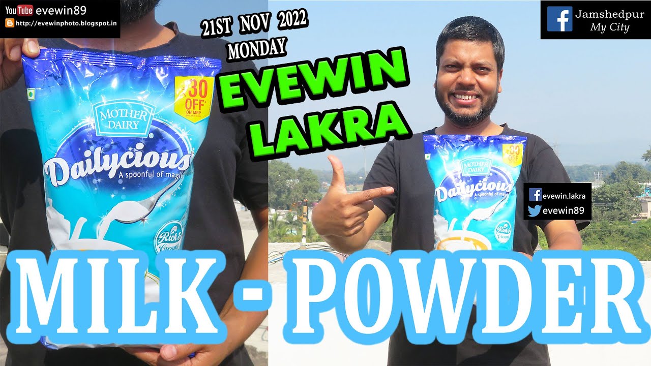 MOTHER - DAIRY - MILK - POWDER - REVIEW - BY - EVEWIN - LAKRA - 21ST NOV 2022