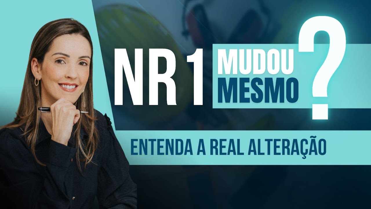 RISCOS PSICOSSOCIAIS na NR-1: A VERDADE por Tr&aacute;s da Atualiza&ccedil;&atilde;o de 2024