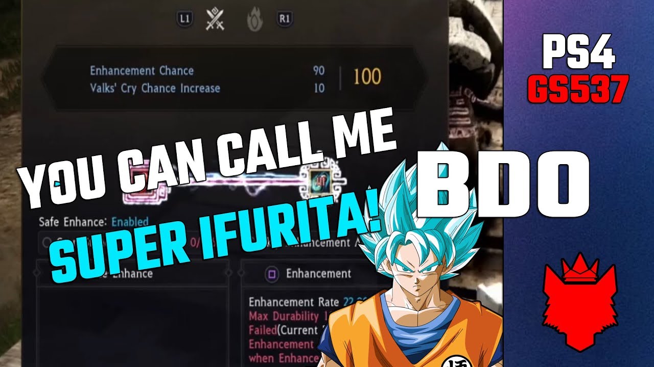 BDO PS4 | Going Beyond Super Ifurita (GS 537)