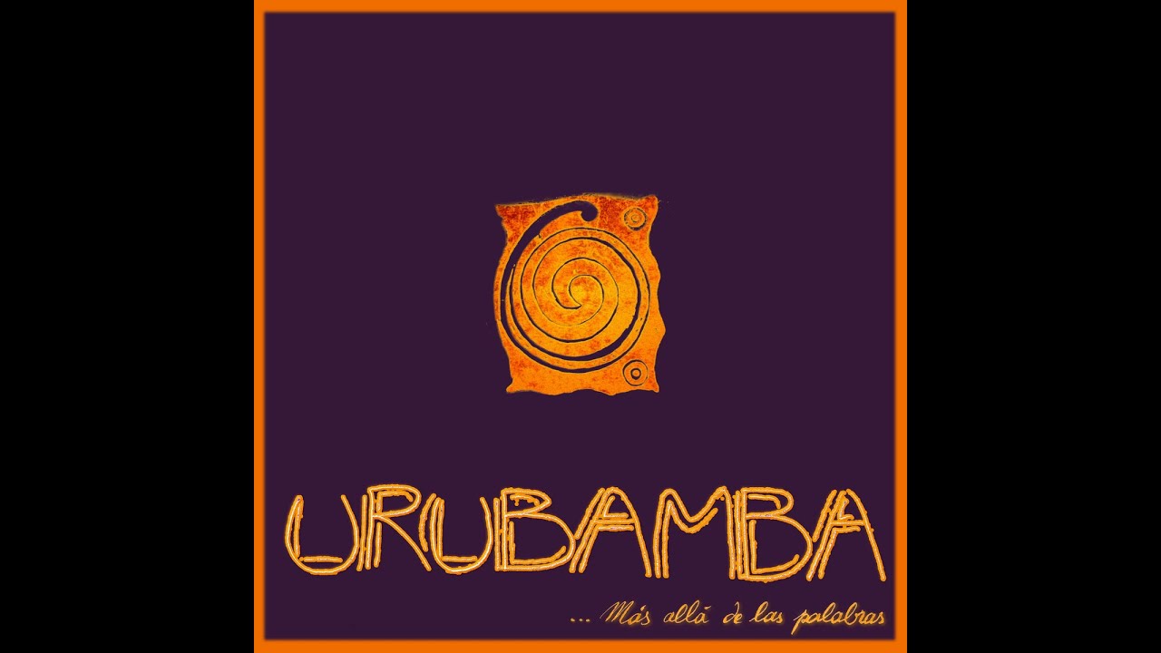 Urubamba - Más allá de las palabras (Full Album) 2025