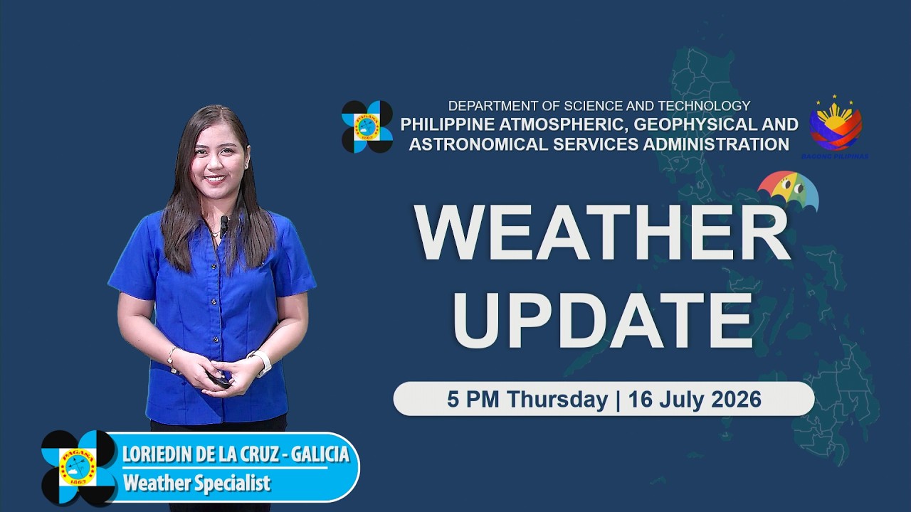 Public Weather Forecast issued at 4:50 PM | July 16, 2026 - Thursday