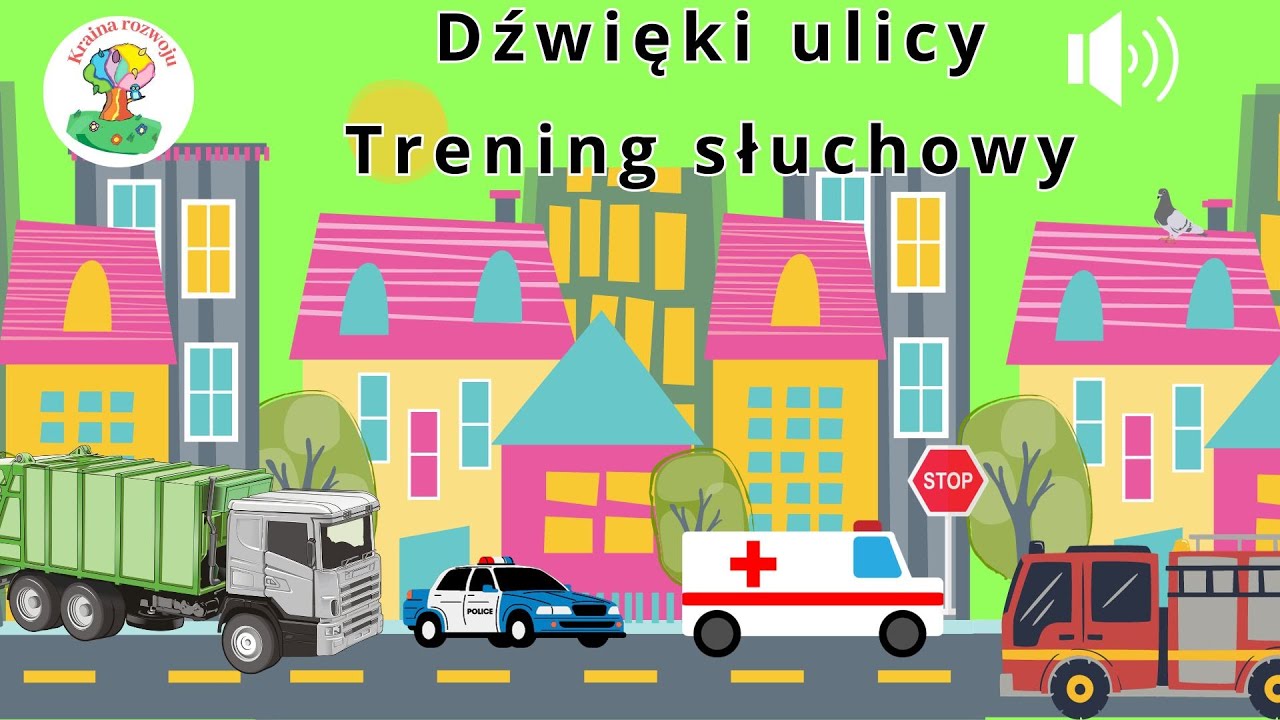 Trening słuchowy - Odgłosy, dźwięki ulicy