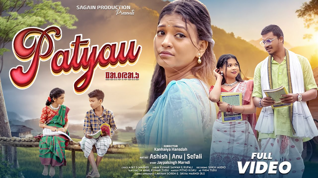 PATYAU/FULL VIDEO/NEW SANTALI SONG 2024/NEW SANTALI ALBUM/ASHISH/SEFALI/ANU/SAWAN/RUPALI/SPV11