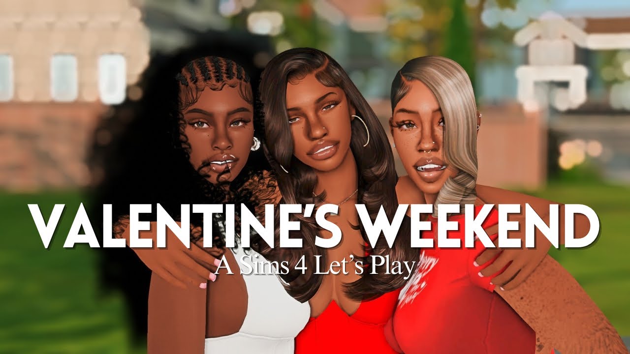 Valentine's Weekend | The Bay EP 2 | The Sims 4 Let's Play