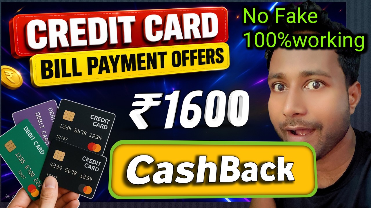 🔥Credit Card Bill Payment CashBack Offer💰 | CashBack offer on credit card bill payment working trick