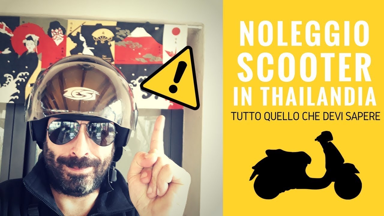 Noleggiare uno scooter in Thailandia: tutto quello che devi sapere!