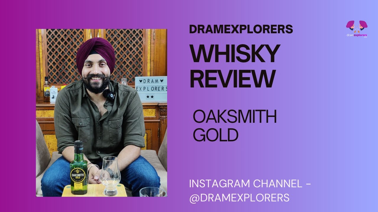 Oaksmith Gold Whisky Review