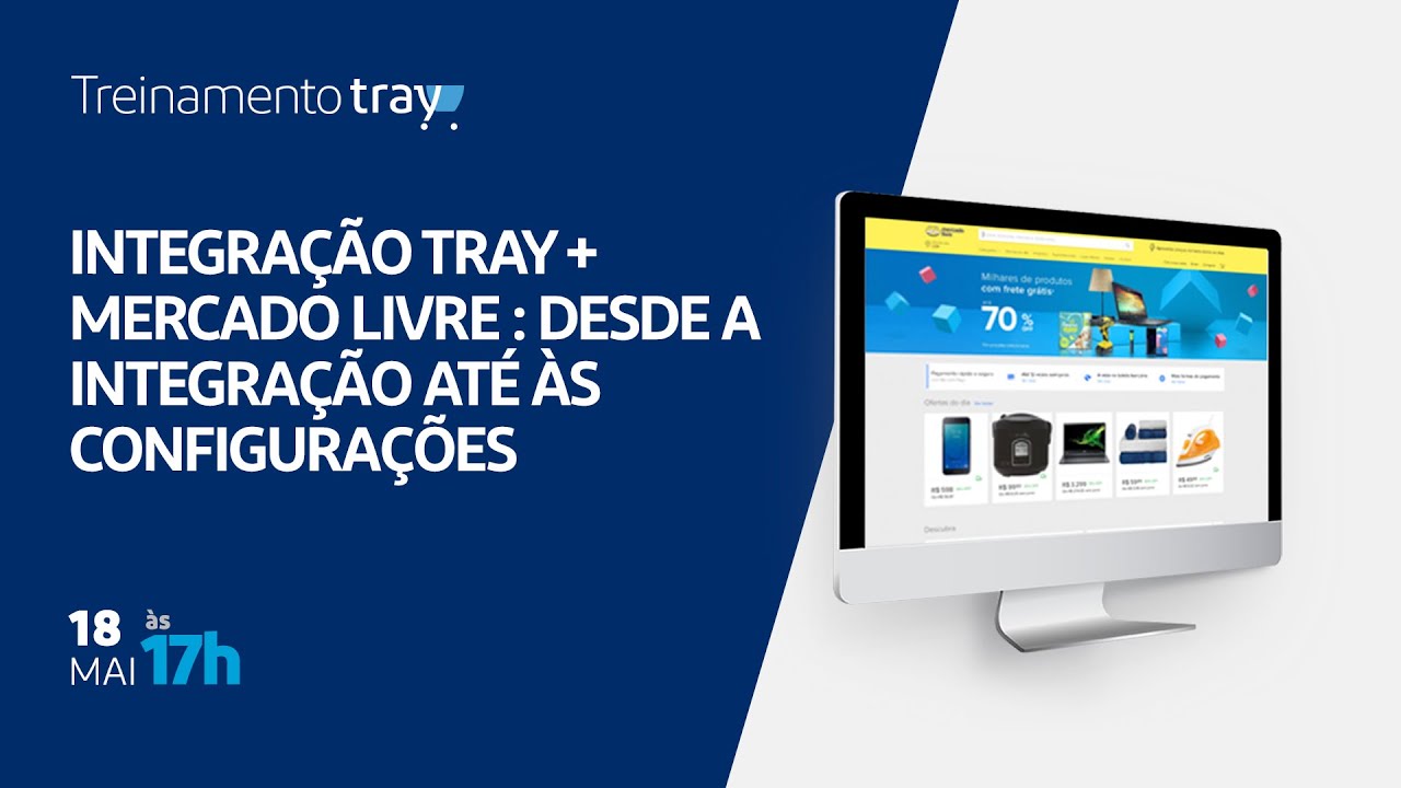 Integração Tray + Mercado Livre - Desde a Integração até às configurações