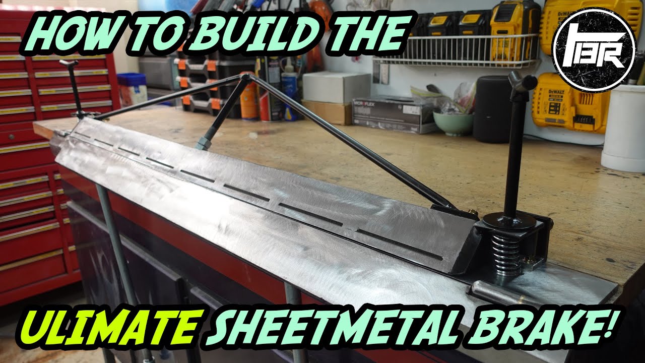 How to build the ULTIMATE sheet-metal bending brake!