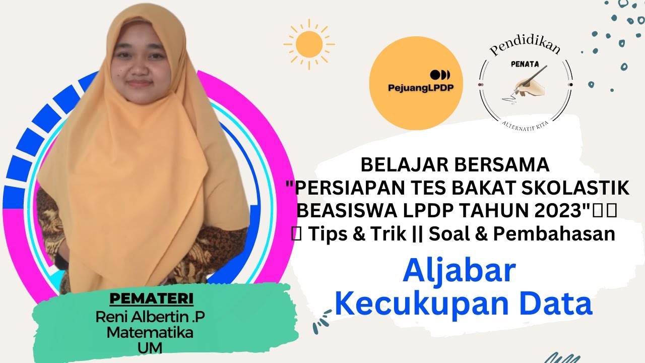 Aljabar & Kecukupan Data - Belajar Bersama TBS LPDP 2023 by pejuangbeasiswalpdp