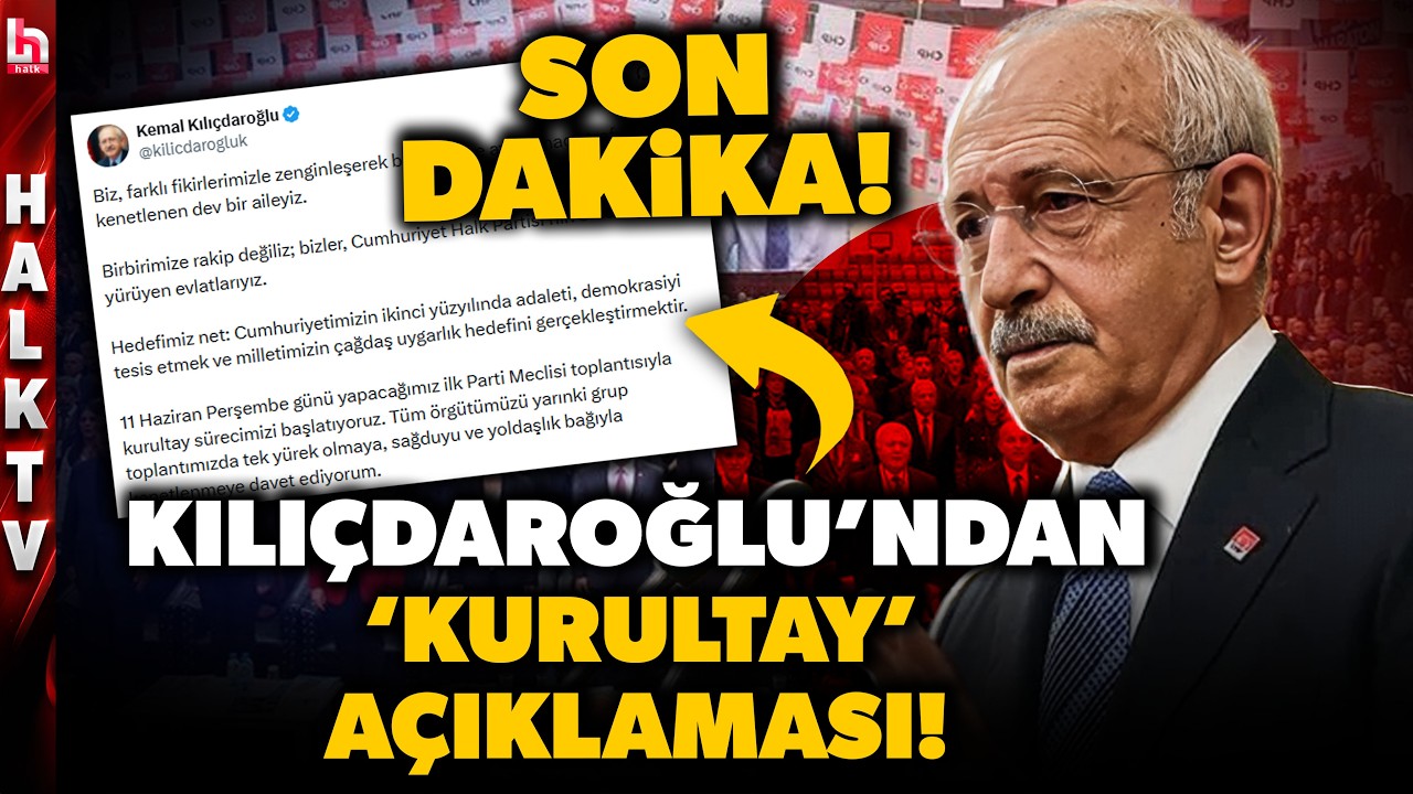 SON DAKİKA! Kemal Kılı&ccedil;daroğlu'ndan &ccedil;ok &ccedil;arpıcı 'Kurultay' a&ccedil;ıklaması! 