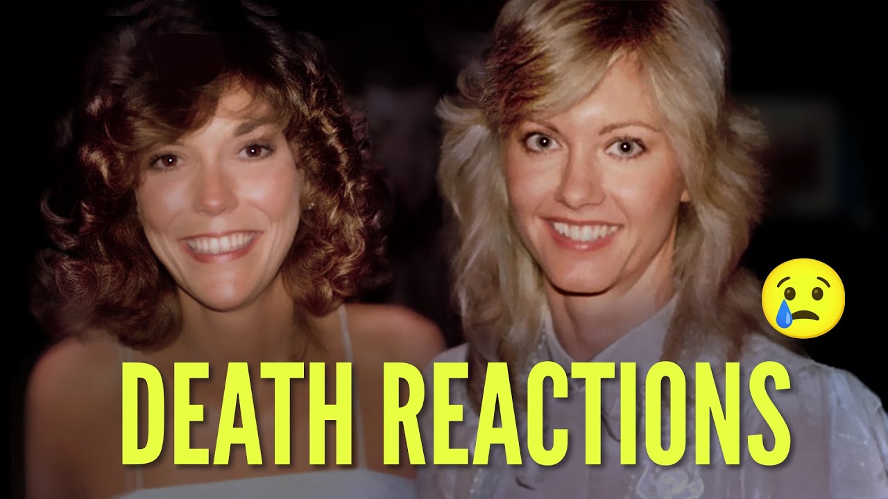 DEATH REACTIONS - Karen Carpenter & Olivia Newton-John | EXCLUSIVE