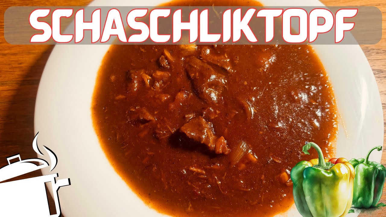 Schaschliktopf - Perfekt für die Party oder für die Familie - einfaches Rezept!