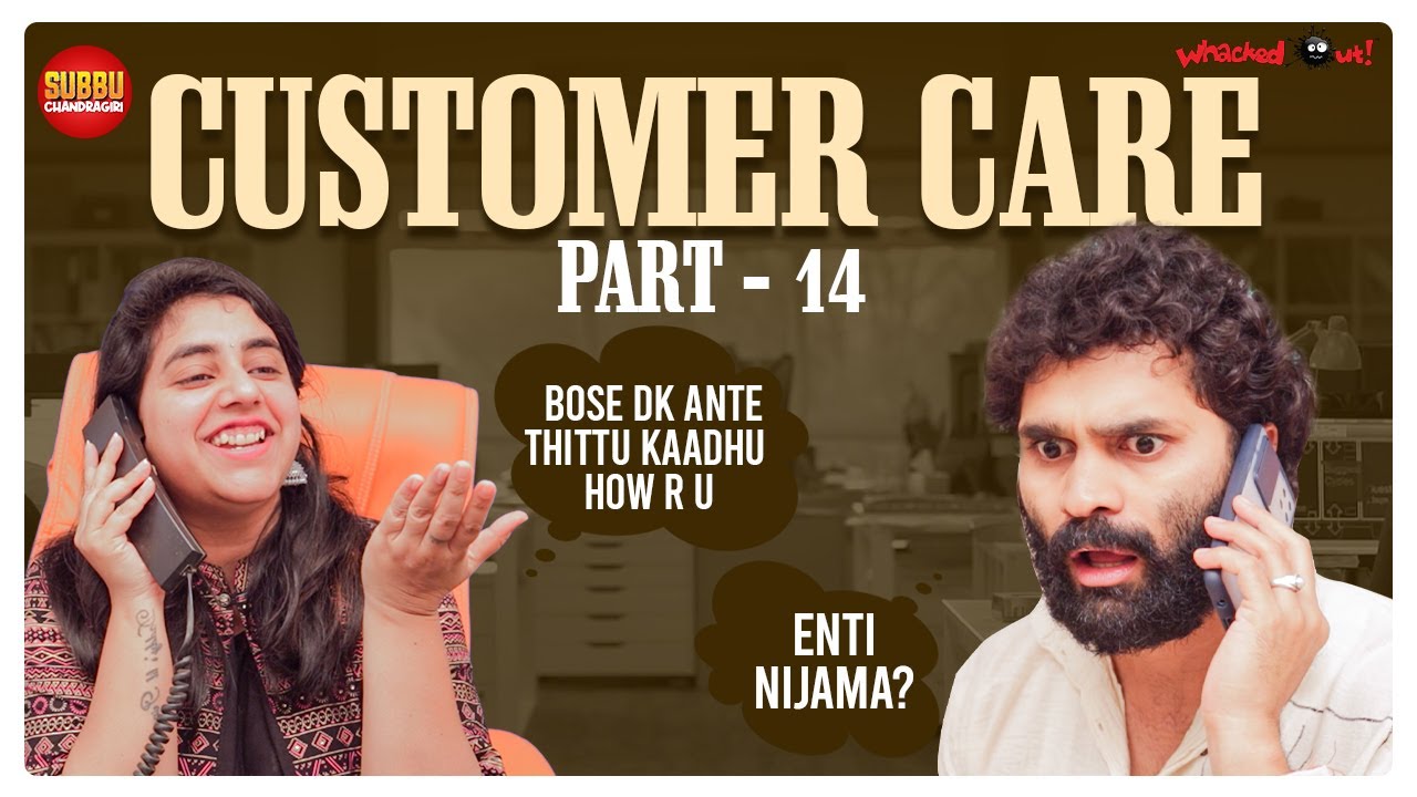 Customer Care Part - 14 | Customer Care Comedy | Latest Telugu Web Series 2021 | Chandragiri Subbu