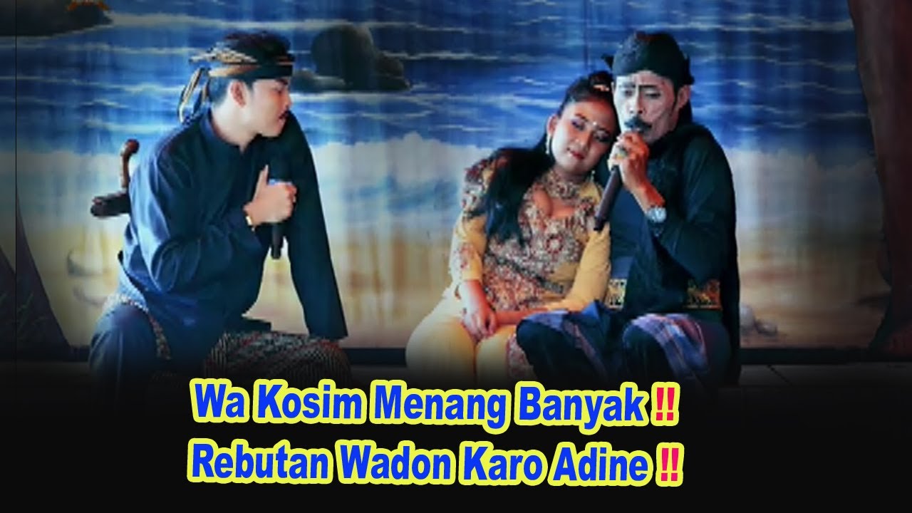 Adine Wa Kosim Bocah Gadag Bocah Beler Jeh Ngintili Bae Ning Guri