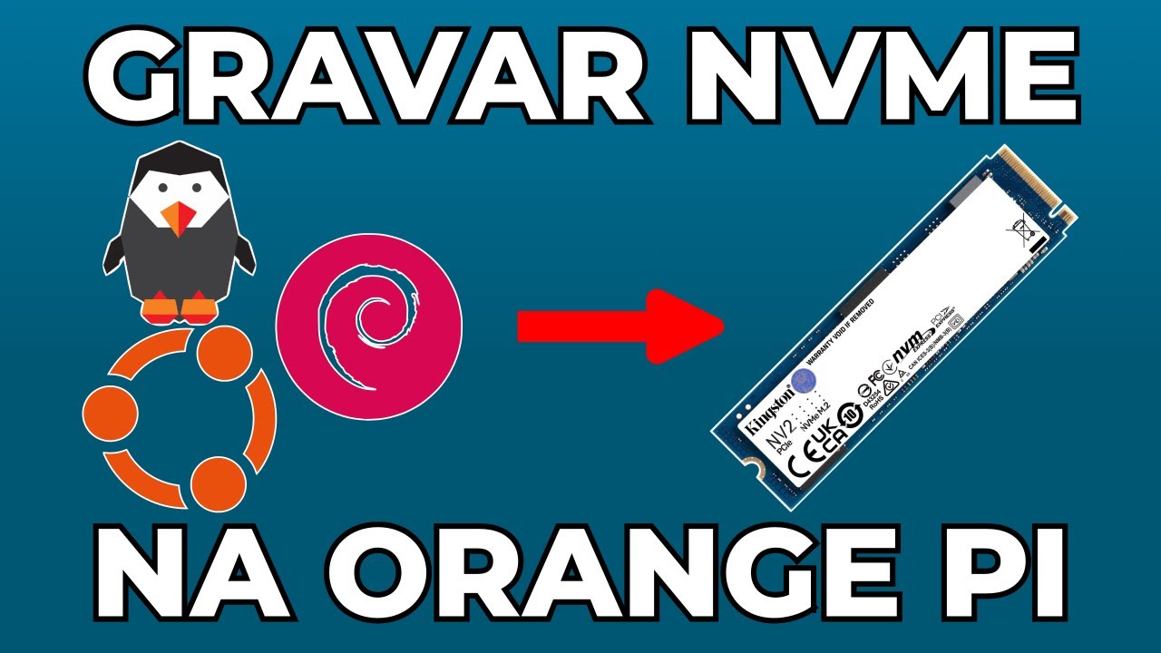 Gravar imagem no NVME direto na Orange Pi
