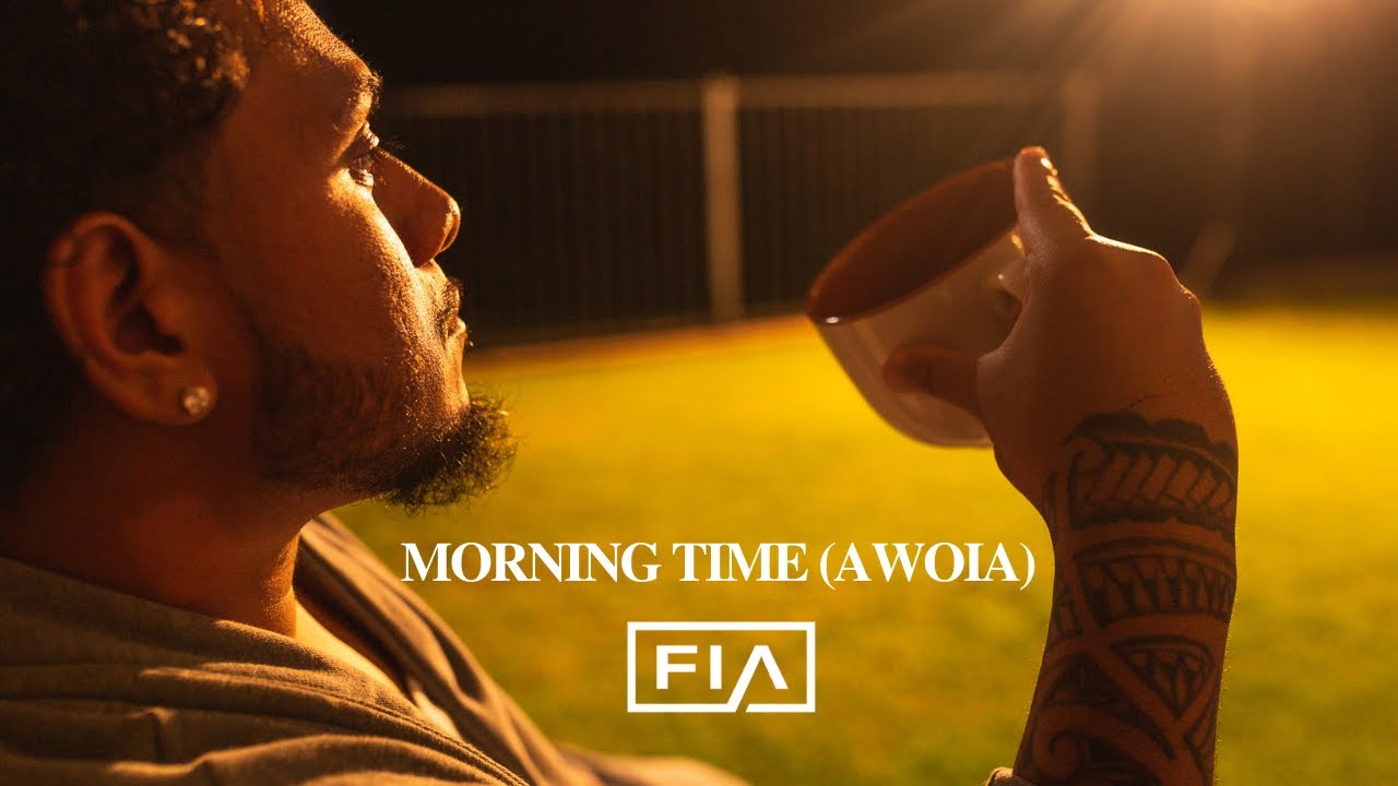Fia - Morning Time (Awoia) [Official Music Video]