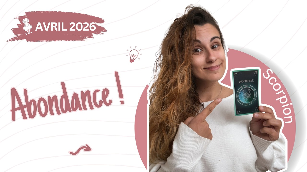 Scorpion Avril 2026 : Les cartes révèlent quelque chose d’important…