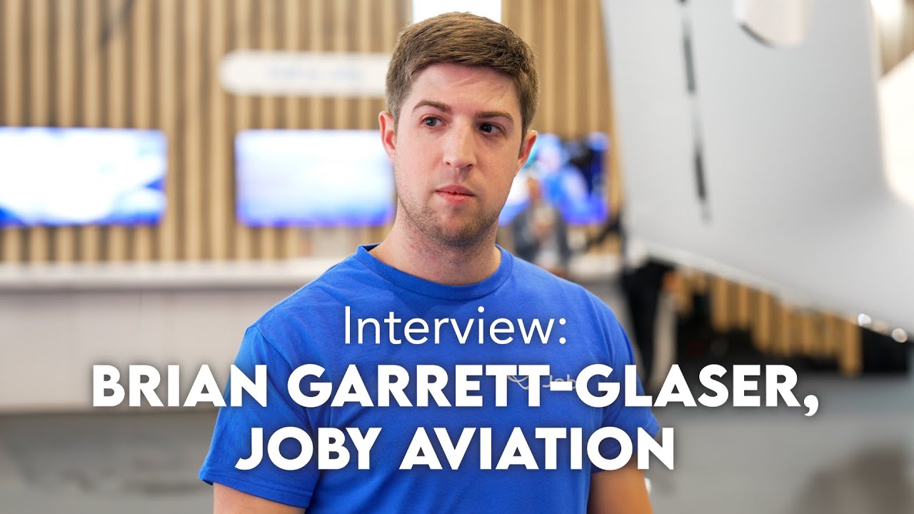 Interview: Brian Garrett-Glazer, Joby Aviation