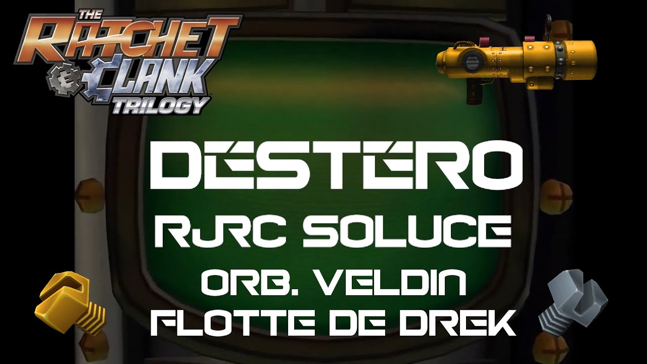 Ratchet & Clank 2002 - ORB. VELDIN / FLOTTE DE DREK - Gold Bolts/Skill Points #OrbVeldinDrekFleet