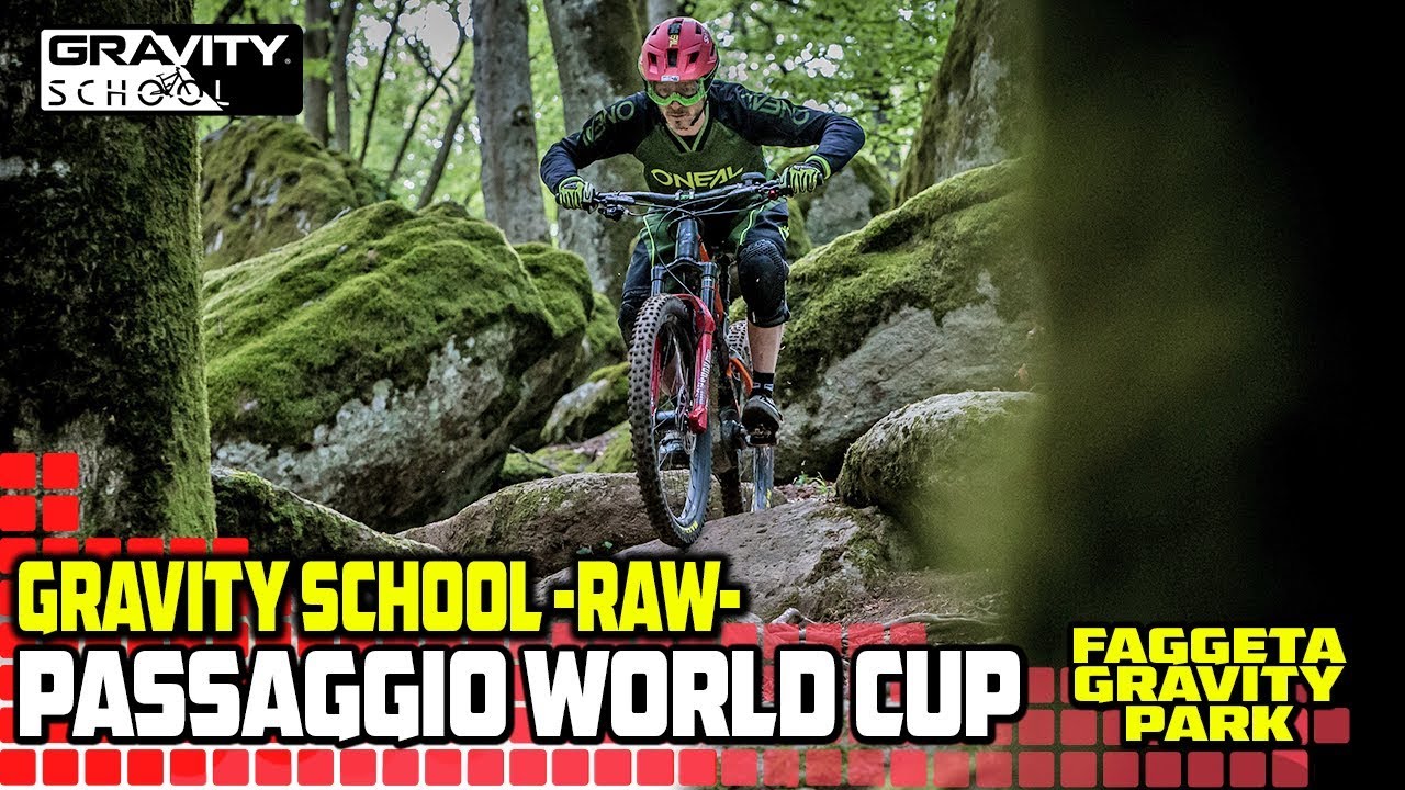 Gravity School RAW - Passaggio World cup - Faggeta Bike Park