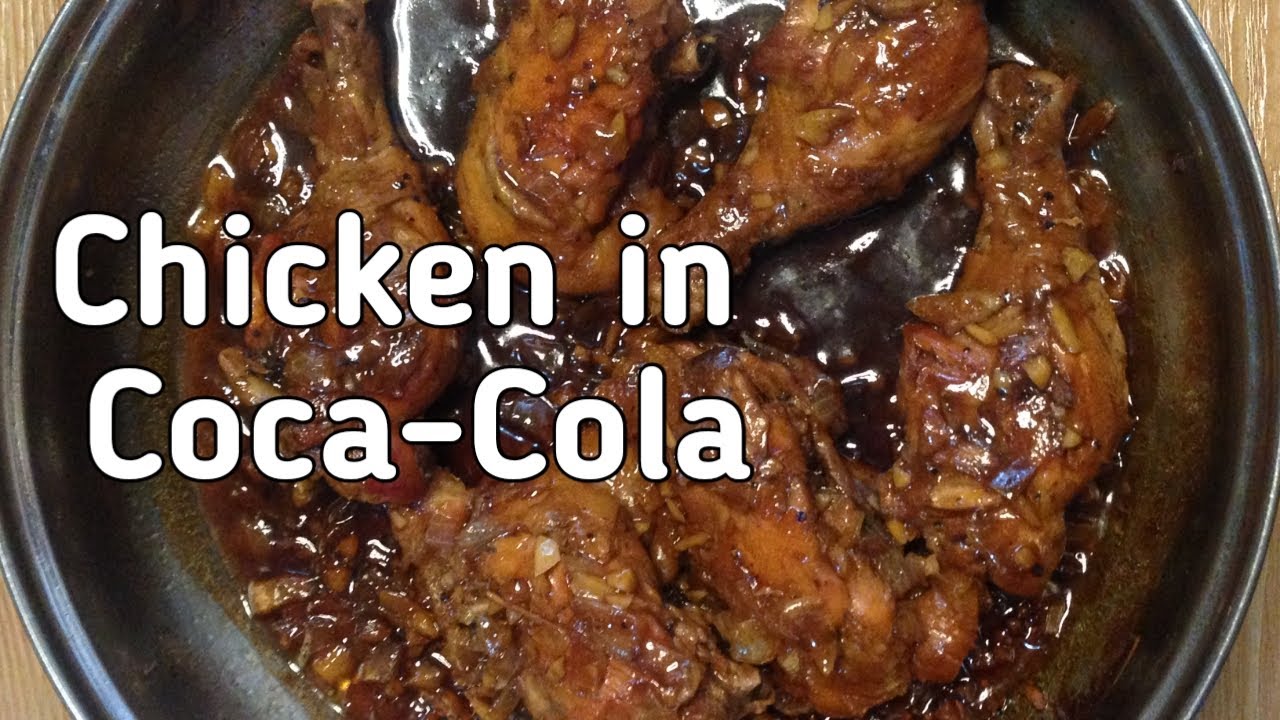 Chicken in Coca-Cola