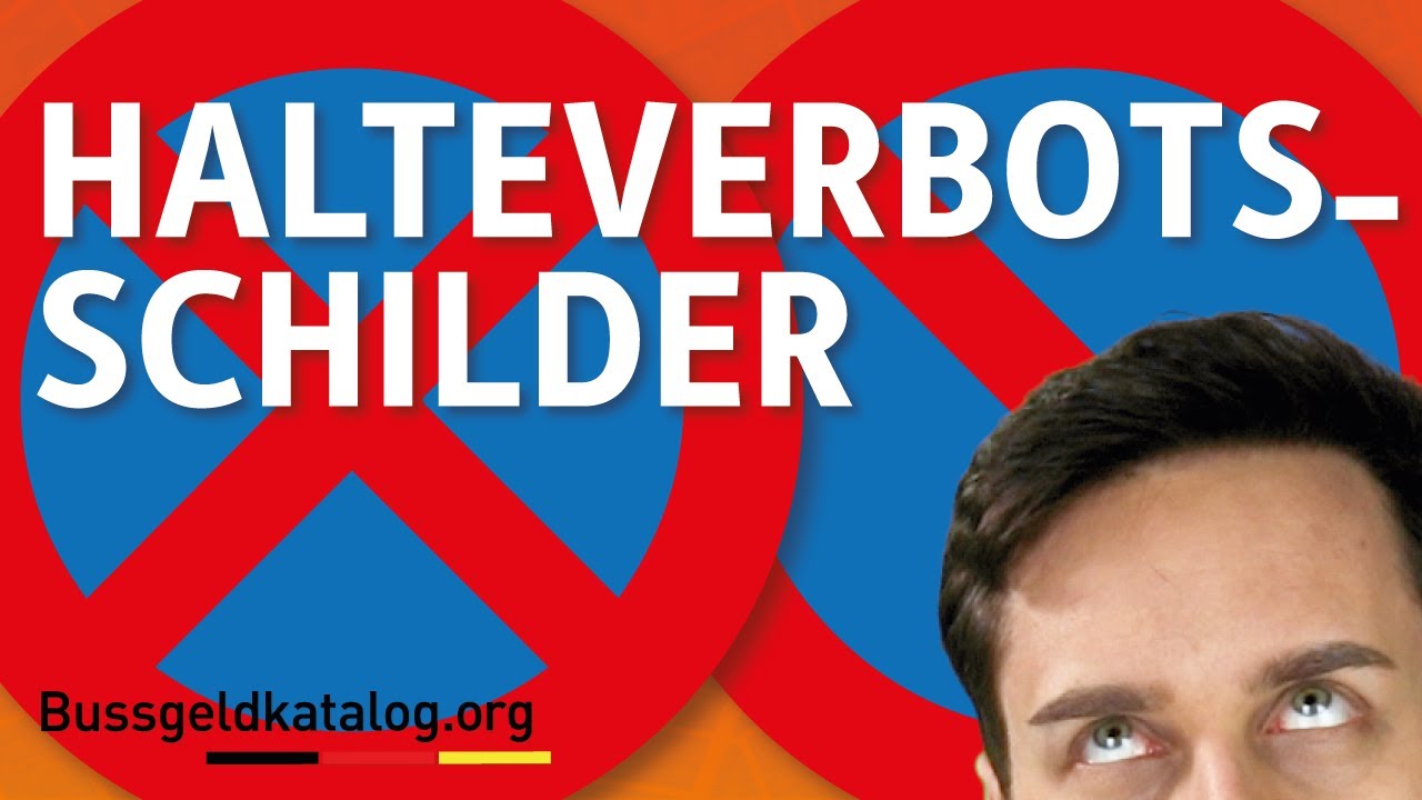 Die Halteverbotsschilder: Parken verboten! - Verkehrsschilder lernen