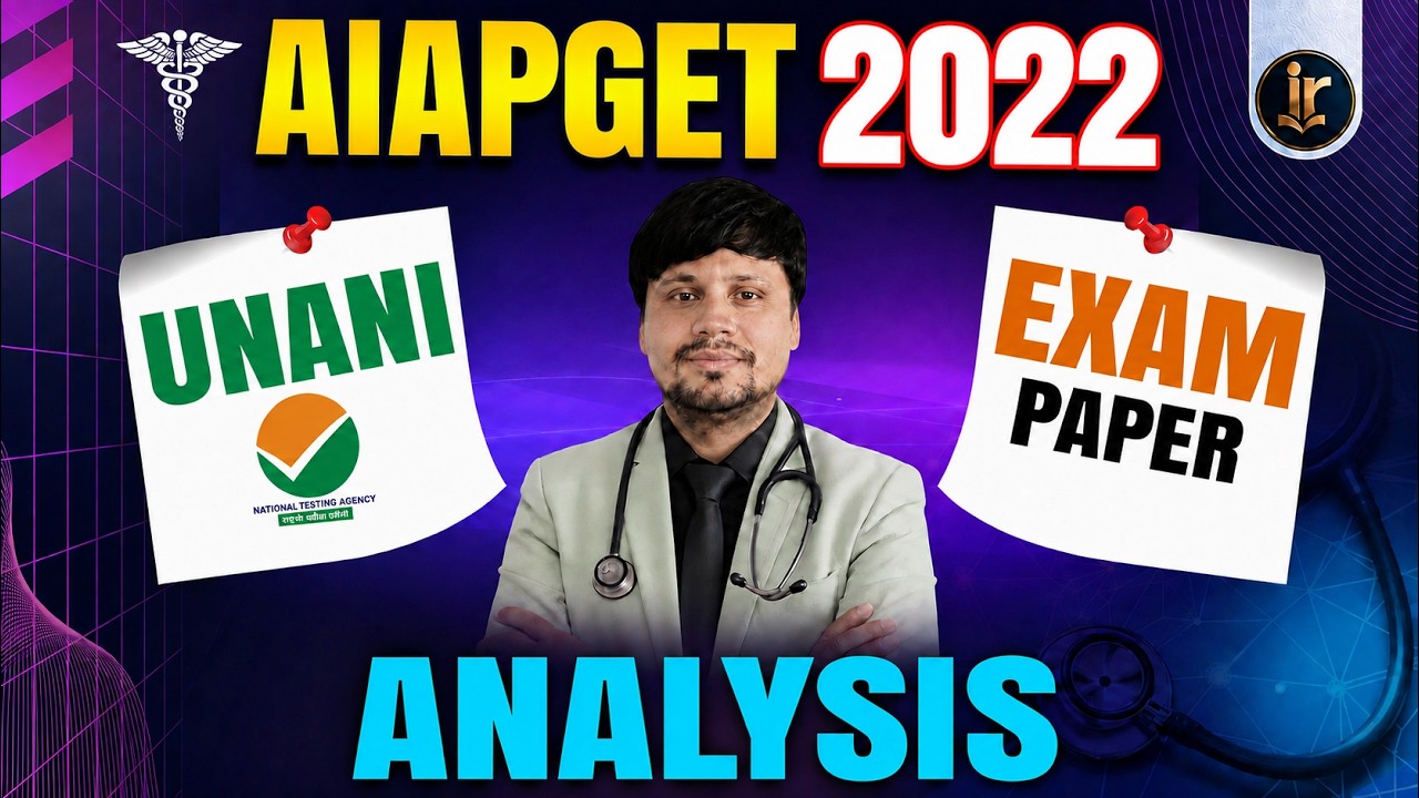 AIAPGET 2022 Unani Previous Year Paper Analysis🔥 Most Important Questions for AIAPGET 2027