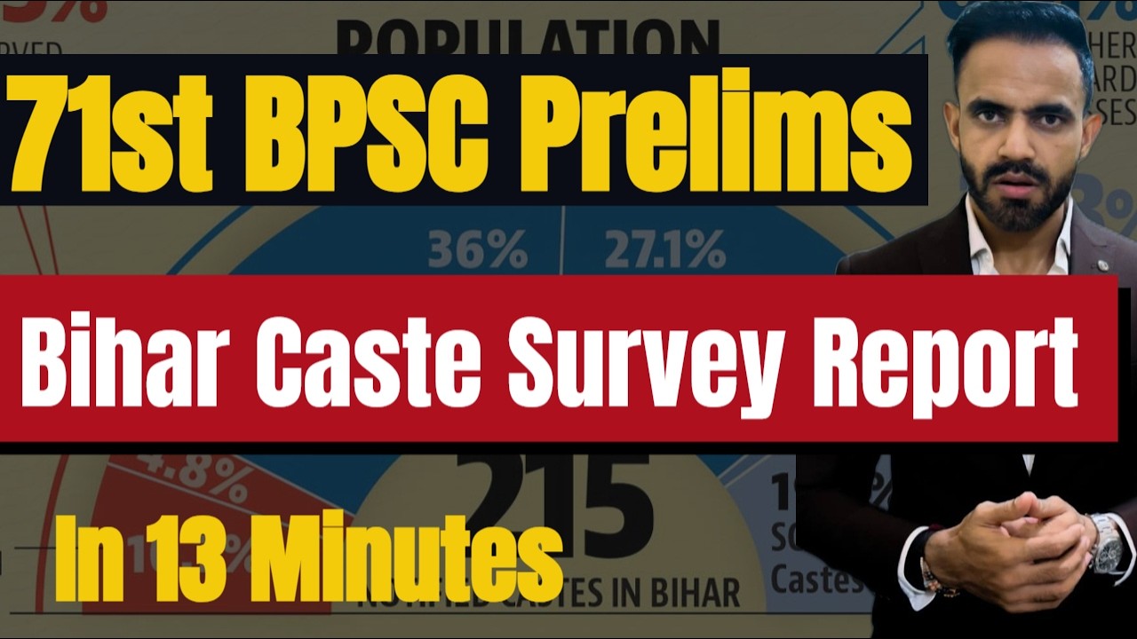 Bihar special for BPSC: Bihar caste survey | Caste Census Report for 71st BPSC