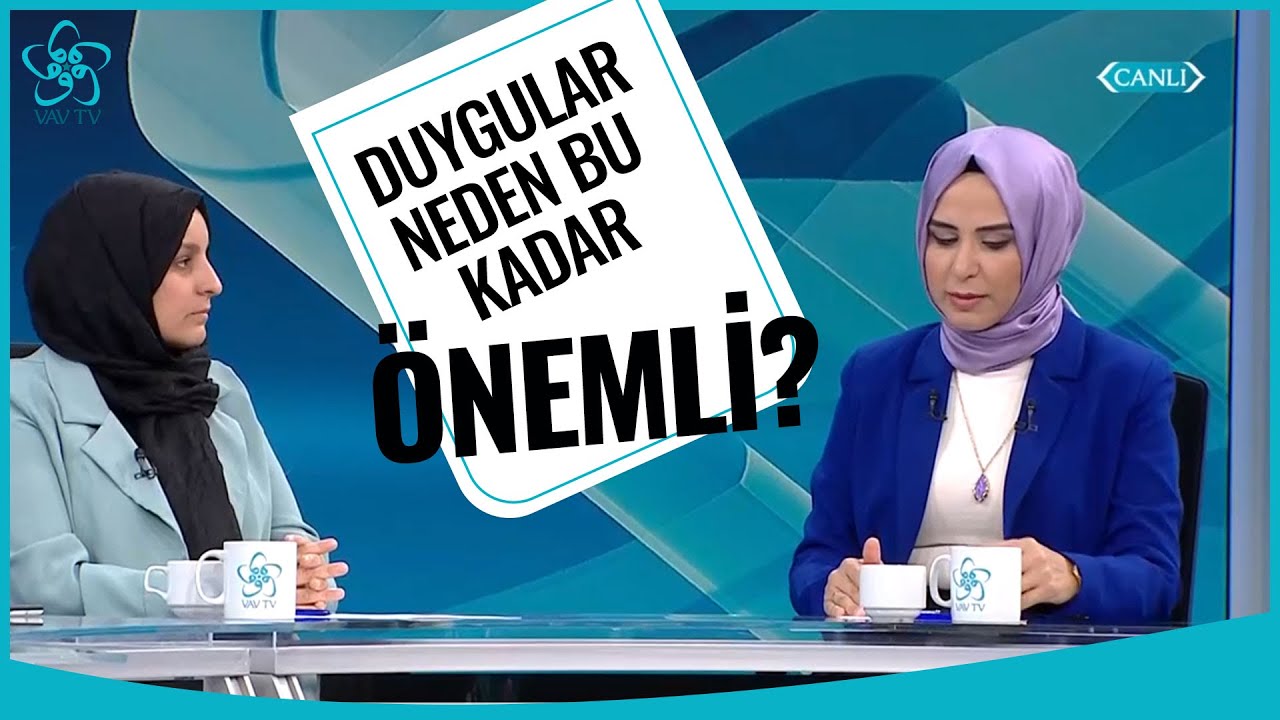 Duygular bizim için neden bu kadar önemli? | Rukiye Karaköse / Yeliz Aksu