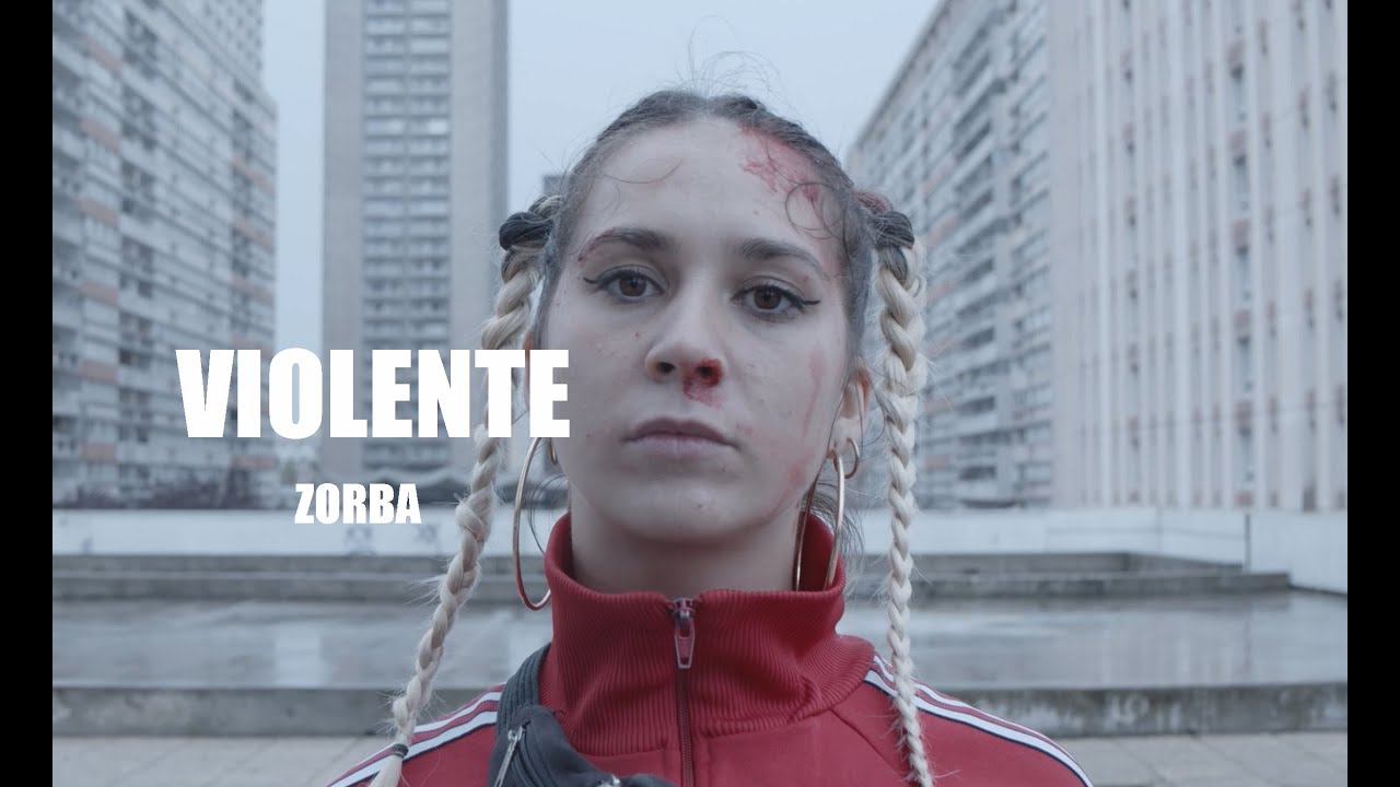 Zorba - Violente (clip officiel)