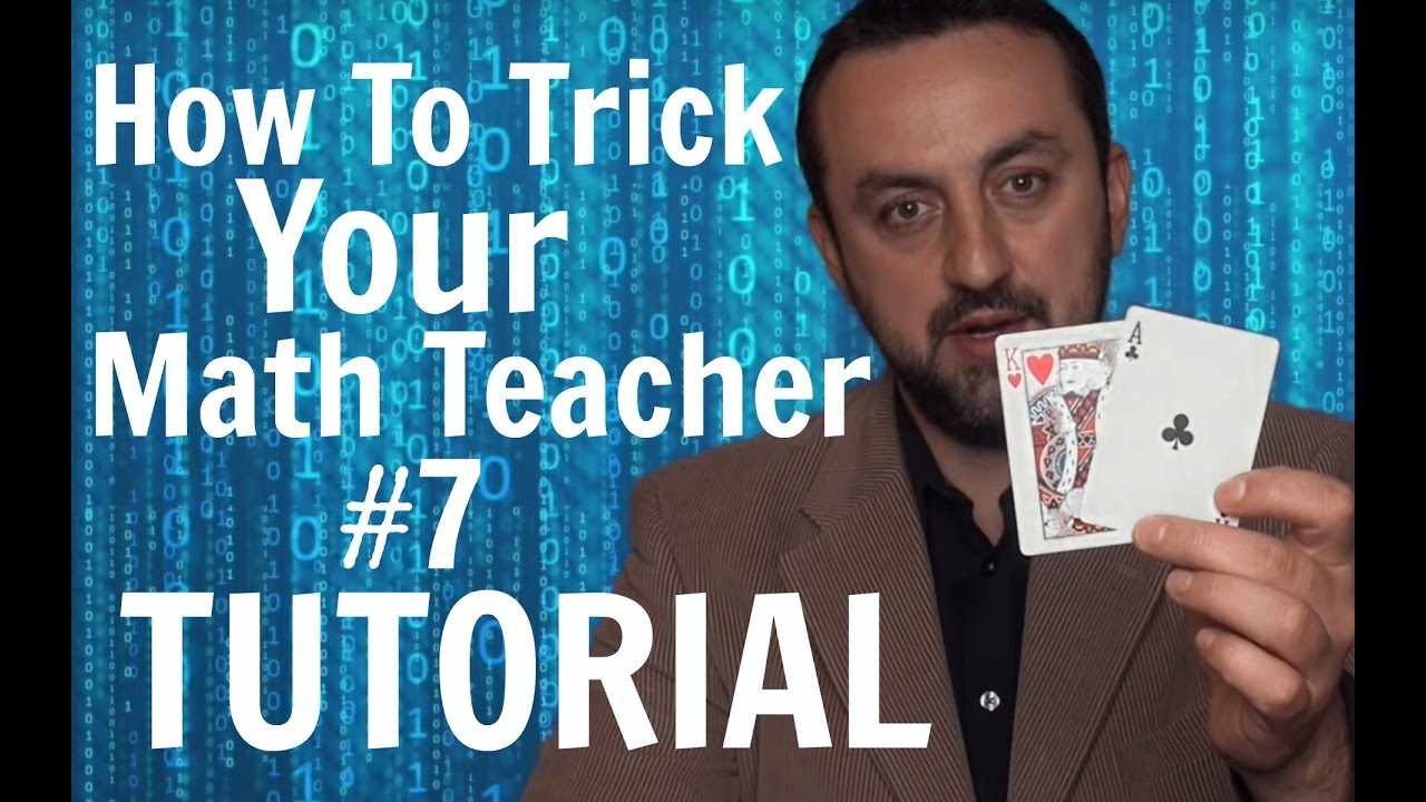 How To Trick Your Math Teacher 7 - TUTORIAL