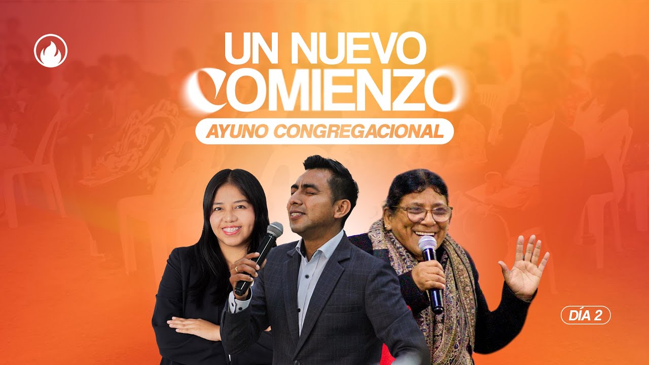 Día 2 | Ayuno Congregacional | Un Nuevo Comienzo | 24 de enero 2026