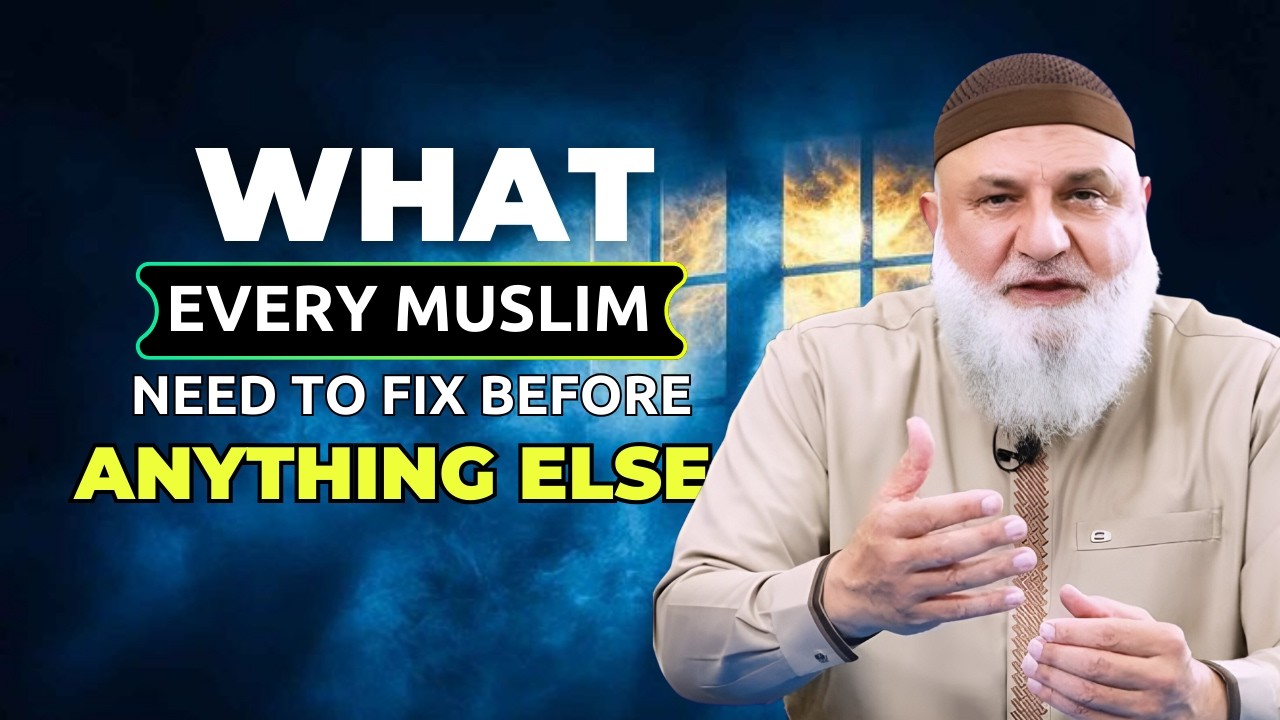 Before Anything Else… Fix THIS First | A Wake-Up Call for Every Muslim | Ustadh Mohamad Baajour