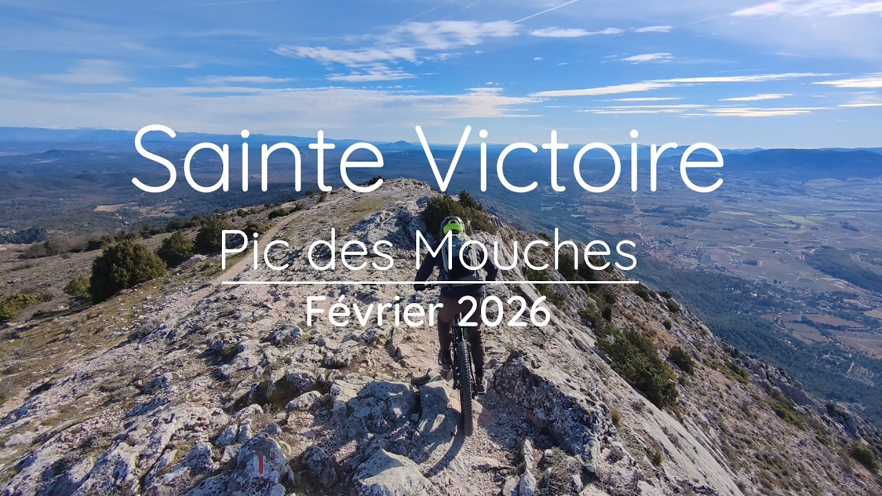 Sainte Victoire - Pic des Mouches - Février 2026