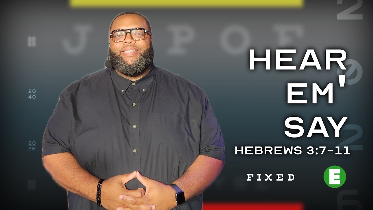 F.I.X.E.D.: Hear Em' Say