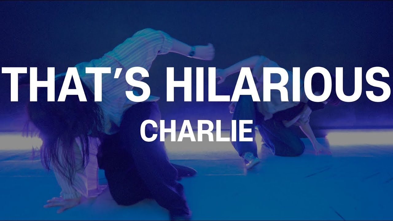 That's Hilarious - Charlie Puth | KANSE Choreography | THE CODE DANCE STUDIO |