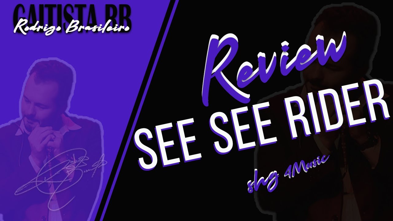 Review (See See Rider - SHG) - GaitistaRB