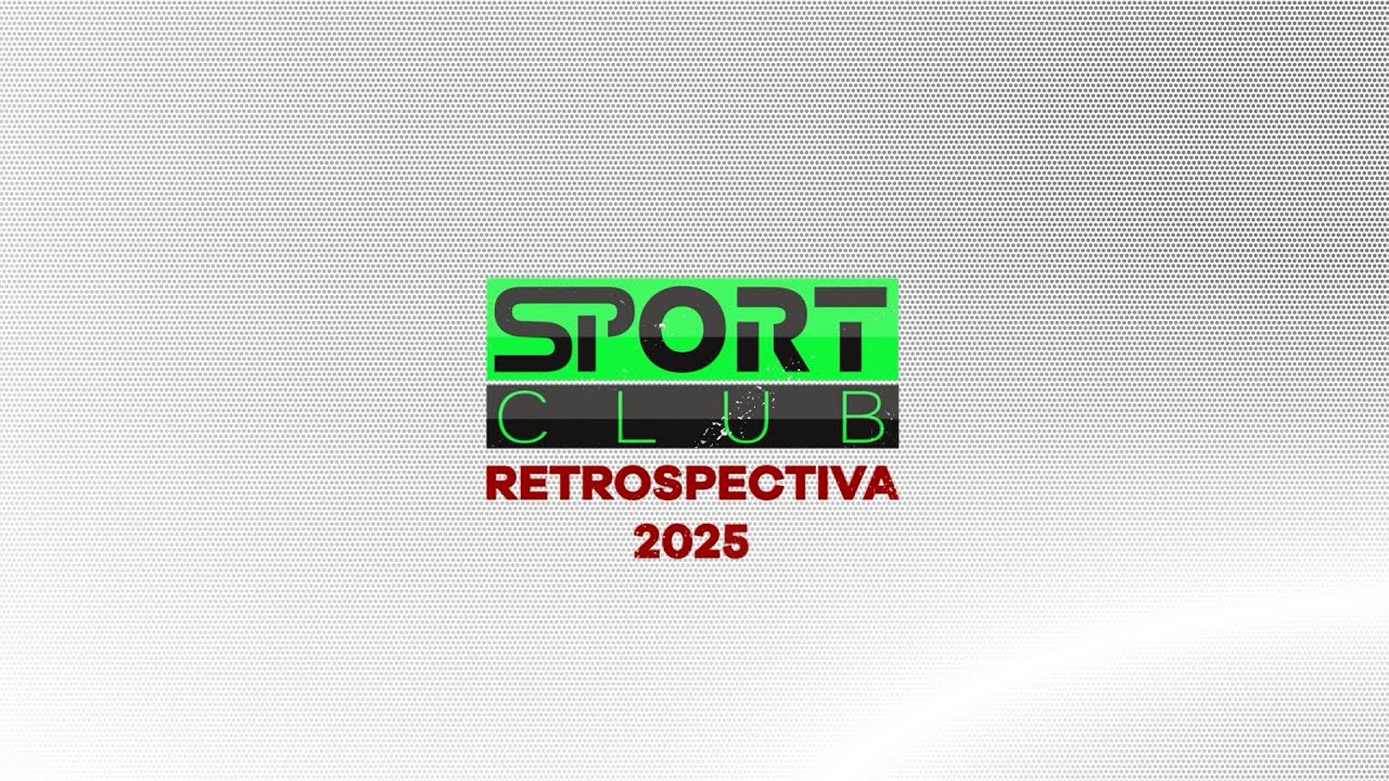 SPORT CLUB | RETROSPECTIVA 2025