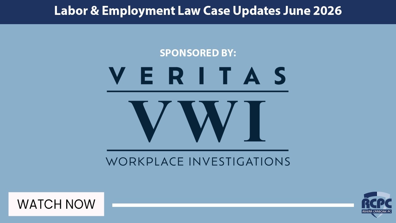 Labor & Employment Law Case Updates   June 2026