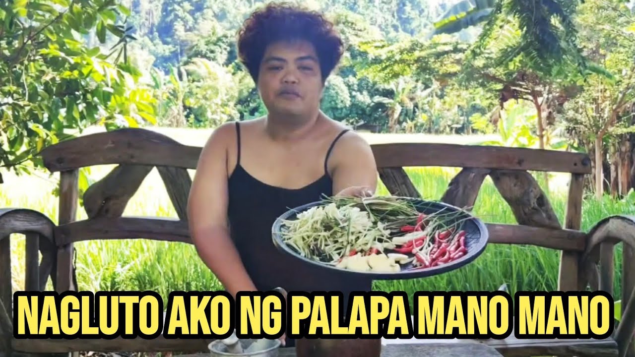 Nagluto ako ng palapa mano mano 