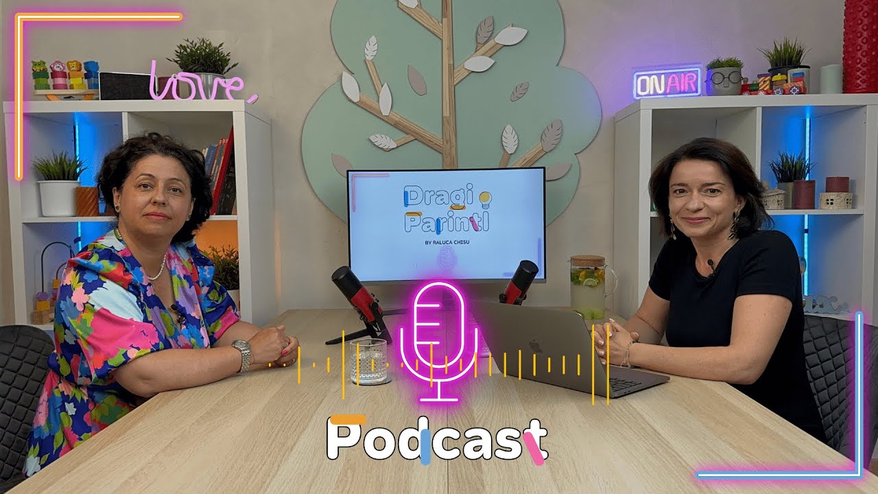 Dragi Parinti | Podcast - Dr. Ramona Gheorghe / Medic Primar Psihiatrie Pediatrica & Psihoterapeut