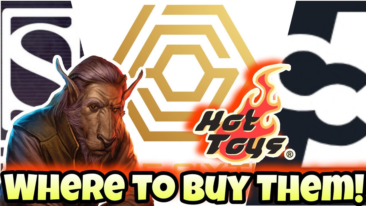 Hot Toys | 1/6 Figures | Where to Buy Them | Marvel | Star Wars | Sixth Scale Survival Guide