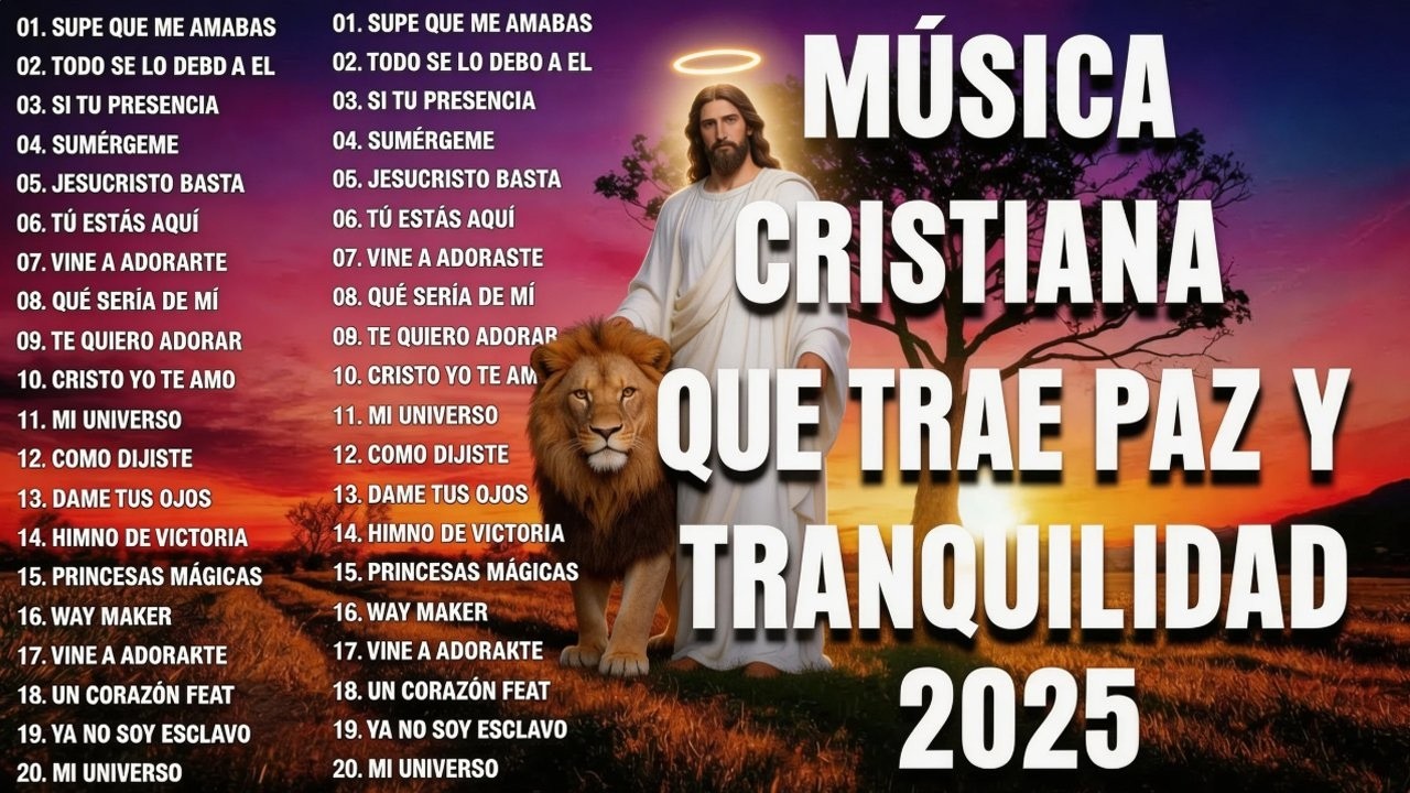 💖MÚSICA CRISTIANA 2025 - PODEROSAS ALABANZAS CRISTIANAS ADORACION - HERMOSAS ALABANZAS CRISTIANAS