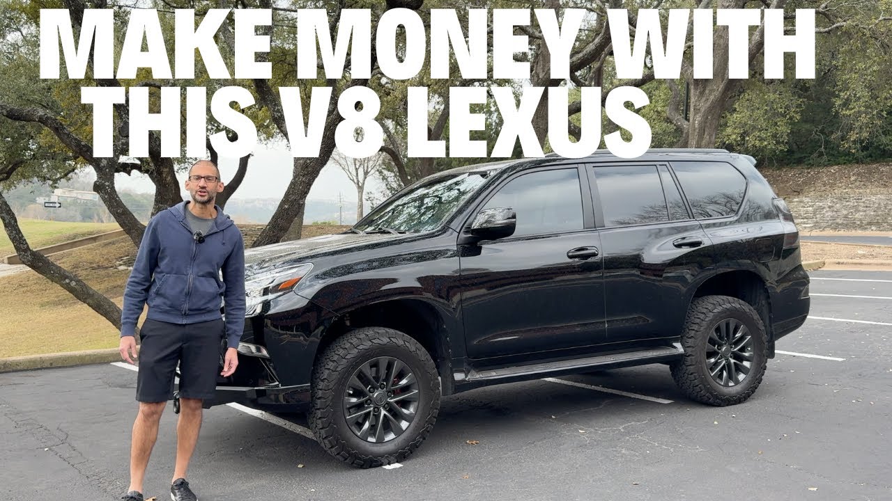 Why You Should Buy A V8 Lexus GX460 (It Will Make You Money!)