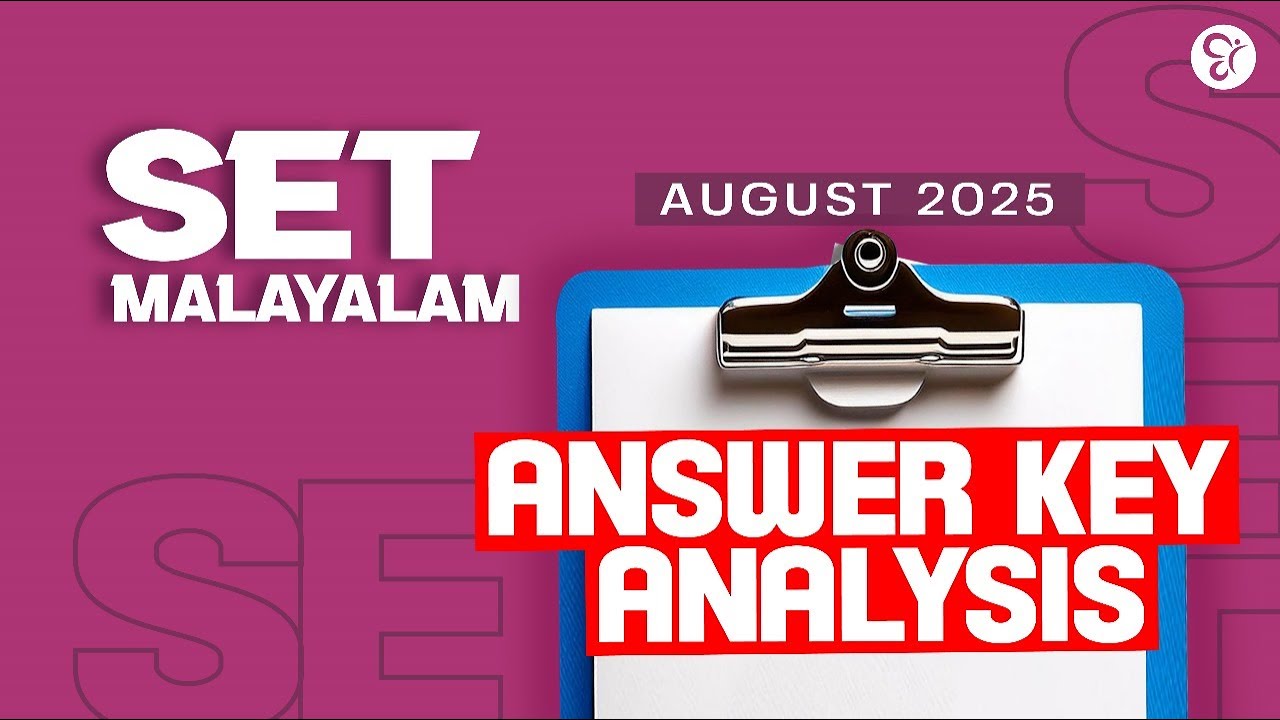 SET MALAYALAM ANSWER KEY ANALYSIS | KERALA SET EXAM AUGUST 2025 | KERALA SET COACHING CLASS