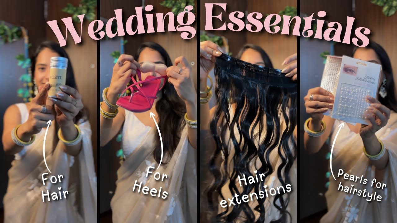 WEDDING ESSENTIALS that every GIRL must have in her Bag