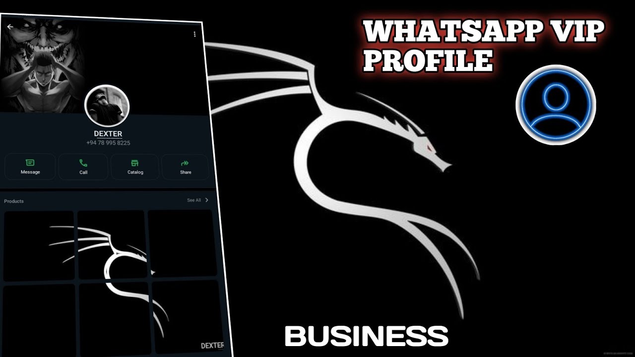 WHATSAPP business VIP PROFILE  CREATE DEXTER MODZ SUPPORT WATCH VIDEO  #dexter #techdexter #whatsapp